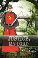Spravodlivosť, môj pane - Justice, My Lord