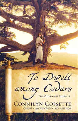 Bývať medzi cédrami - To Dwell Among Cedars