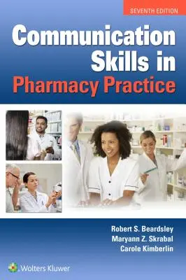 Komunikačné zručnosti v lekárenskej praxi - Communication Skills in Pharmacy Practice