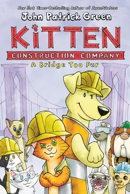 Kitten Construction Company: Príliš chlpatý most - Kitten Construction Company: A Bridge Too Fur