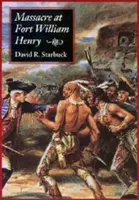 Masaker v pevnosti William Henry - Massacre at Fort William Henry