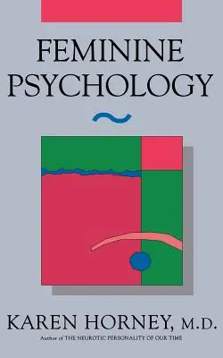 Ženská psychológia - Feminine Psychology