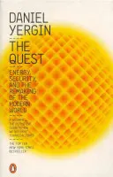 Quest - Energia, bezpečnosť a pretváranie moderného sveta - Quest - Energy, Security and the Remaking of the Modern World