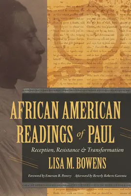 Afroamerické čítanie Pavla: Čítanie: recepcia, odpor a transformácia - African American Readings of Paul: Reception, Resistance, and Transformation