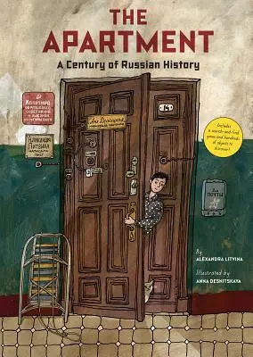 The Apartment: Storočie ruskej histórie - The Apartment: A Century of Russian History