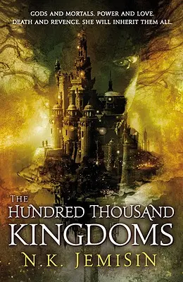 Sto tisíc kráľovstiev - The Hundred Thousand Kingdoms