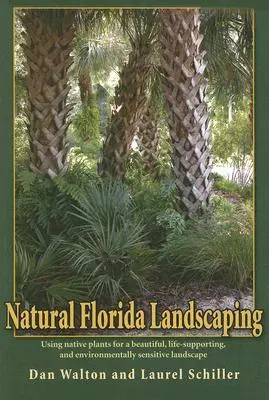 Prírodné floridské krajinárstvo - Natural Florida Landscaping