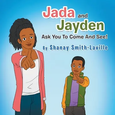 Jada a Jayden vás prosia, aby ste sa prišli pozrieť! - Jada and Jayden Ask You to Come and See!