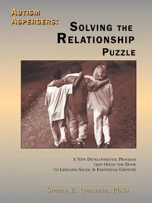 Autizmus / Aspergeri: Riešenie vzťahovej hádanky - Autism / Aspergers: Solving the Relationship Puzzle