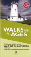 Prechádzky pre všetky vekové kategórie Vale of Glamorgan - a Bridgend - Walks for All Ages Vale of Glamorgan - And Bridgend