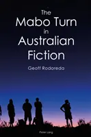 Mabo Turn v austrálskej beletrii - The Mabo Turn in Australian Fiction