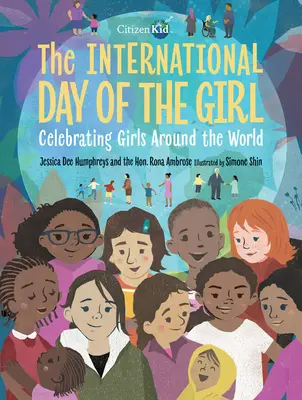 Medzinárodný deň dievčat: Medzinárodný deň dievčat: Oslava dievčat na celom svete - The International Day of the Girl: Celebrating Girls Around the World
