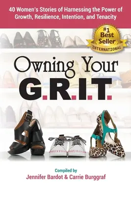 Vlastniť svoj G.R.I.T. - Owning Your G.R.I.T.