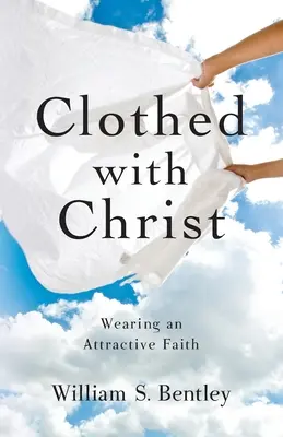 Odetý Kristom - Clothed With Christ