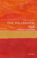 Helénsky vek: Veľmi stručný úvod - The Hellenistic Age: A Very Short Introduction
