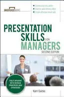 Prezentačné zručnosti pre manažérov, druhé vydanie - Presentation Skills for Managers, Second Edition