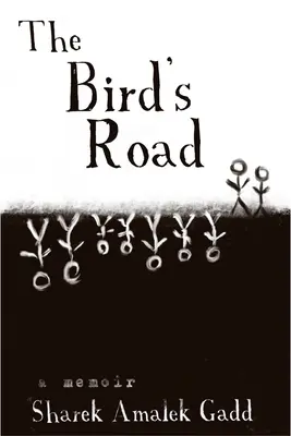 Vtáčia cesta: Výsluch Šareka Amaleka Gadda - The Bird's Road: The Interrogation of Sharek Amalek Gadd