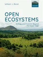 Otvorené ekosystémy: Ekológia a evolúcia za hranicami lesa - Open Ecosystems: Ecology and Evolution Beyond the Forest Edge