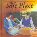 Bezpečné miesto - The Safe Place
