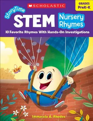 Storytime Stem: Nursery Rhymes: 10 obľúbených básničiek s praktickým skúmaním - Storytime Stem: Nursery Rhymes: 10 Favorite Rhymes with Hands-On Investigations