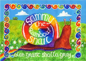 Dúhový slimák Sammy - Sammy the Rainbow Snail