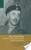 Tajná armáda: Spomienky generála Br-Komorowského - The Secret Army: The Memoirs of General Br-Komorowski