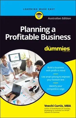 Plánovanie ziskového podnikania pre hlupákov - Planning a Profitable Business For Dummies