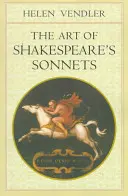 Umenie Shakespearových sonetov - The Art of Shakespeare's Sonnets