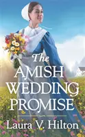 Amišský svadobný sľub - The Amish Wedding Promise