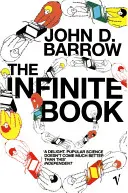 Nekonečná kniha - Krátky sprievodca po bezhraničnom, bezčasovom a nekonečnom - Infinite Book - A Short Guide to the Boundless, Timeless and Endless
