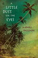 Trochu prachu na očiach - A Little Dust on the Eyes