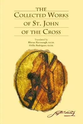 Zbierka diel svätého Jána z Kríža - The Collected Works of St. John of the Cross