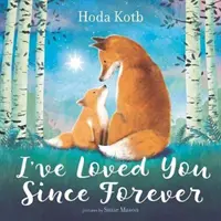 Milujem ťa odjakživa - I've Loved You Since Forever
