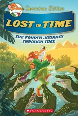 Stratený v čase (Geronimo Stilton Cesta časom #4), 4 - Lost in Time (Geronimo Stilton Journey Through Time #4), 4