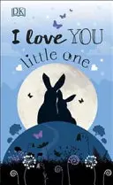 Mám ťa rád, maličký - I Love You Little One