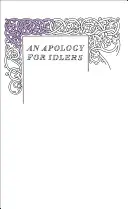 Ospravedlnenie pre neporiadnikov - Apology for Idlers