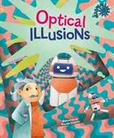 Optické ilúzie - Experimentujme! - Optical Illusions - Let's Experiment!