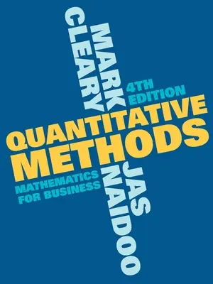Kvantitatívne metódy: Kvantitatívne metódy: Matematika pre podnikanie - Quantitative Methods: Mathematics for Business