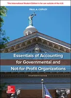 ISE Základy účtovníctva pre štátne a neziskové organizácie - ISE Essentials of Accounting for Governmental and Not-for-Profit Organizations