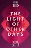 Svetlo iných dní - Light of Other Days