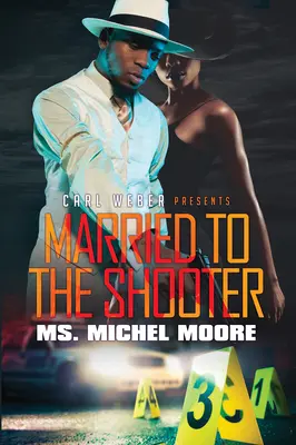 Vydatá za strelca - Married to the Shooter