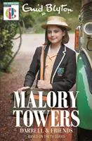 Malory Towers: Malory Towers: Darrell a priatelia - Ako bolo videné v televízii CBBC - Malory Towers: Malory Towers Darrell and Friends - As seen on CBBC TV