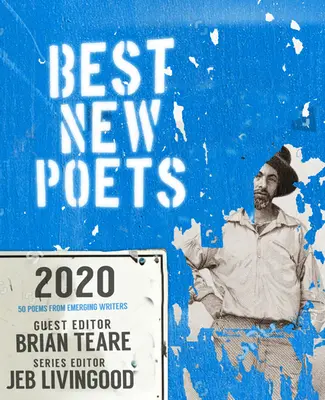Najlepší noví básnici 2020: 50 básní od začínajúcich autorov - Best New Poets 2020: 50 Poems from Emerging Writers
