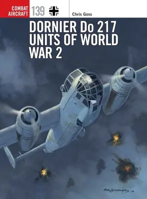Dornier Do 217 Jednotky 2. svetovej vojny - Dornier Do 217 Units of World War 2
