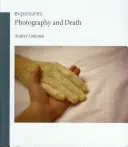 Fotografia a smrť - Photography and Death