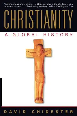 Kresťanstvo: Globálne dejiny - Christianity: A Global History