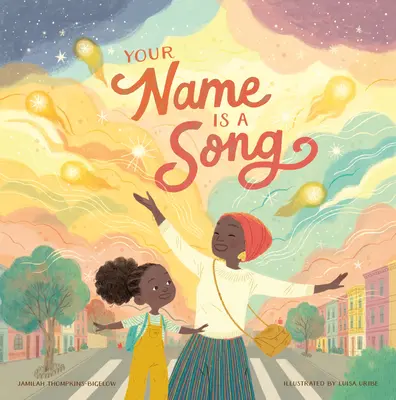 Tvoje meno je pieseň - Your Name Is a Song