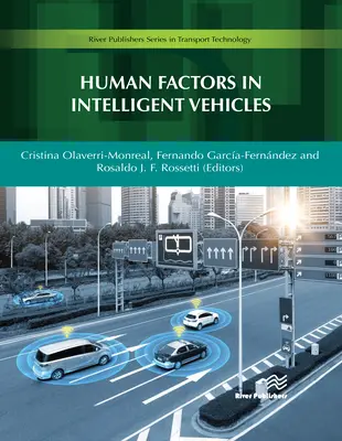 Ľudský faktor v inteligentných vozidlách - Human Factors in Intelligent Vehicles