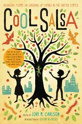 Cool Salsa: Bilingválne básne o dospievaní Latinoameričanov v Spojených štátoch - Cool Salsa: Bilingual Poems on Growing Up Latino in the United States