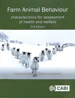 Správanie hospodárskych zvierat: Charakteristiky na hodnotenie zdravia a životných podmienok - Farm Animal Behaviour: Characteristics for Assessment of Health and Welfare